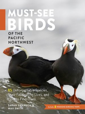 cover image of Must-See Birds of the Pacific Northwest